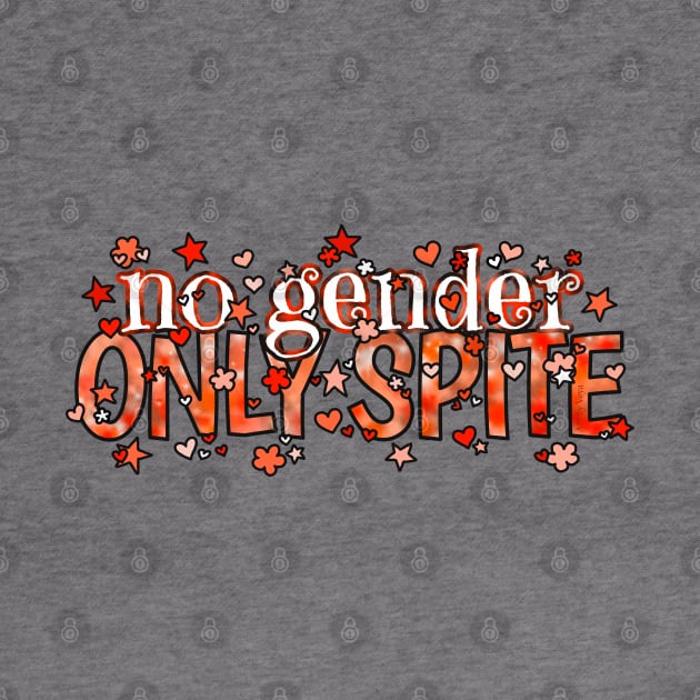 No Gender. Only Spite. Orange by Art by Veya